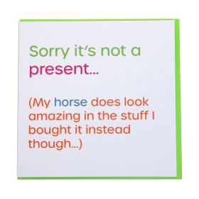 Gubblecote Foiled Greetings Card - Sorry It's Not a Present